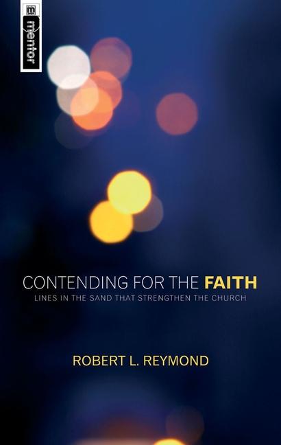 Contending for the Faith