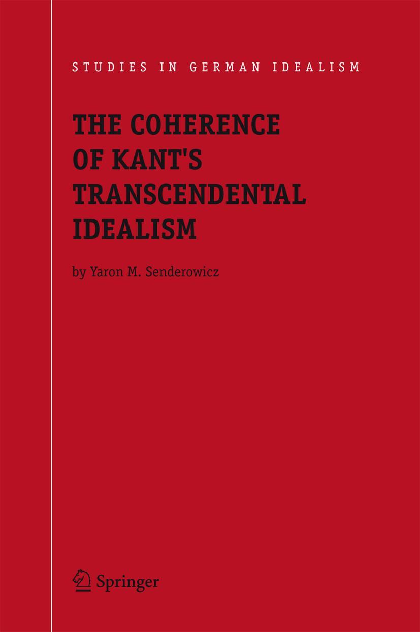 The Coherence of Kant's Transcendental Idealism