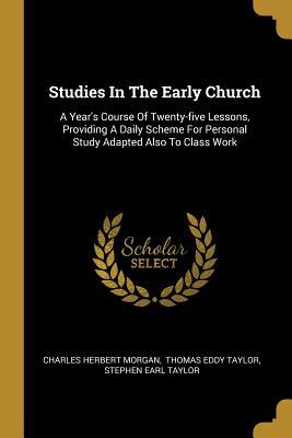 Studies In The Early Church