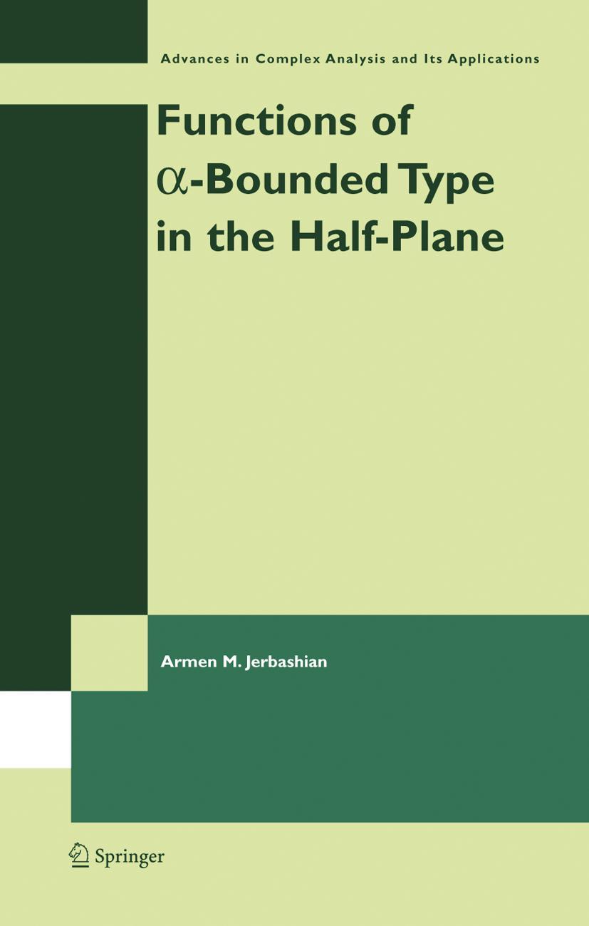 Functions of A-Bounded Type in the Half-Plane