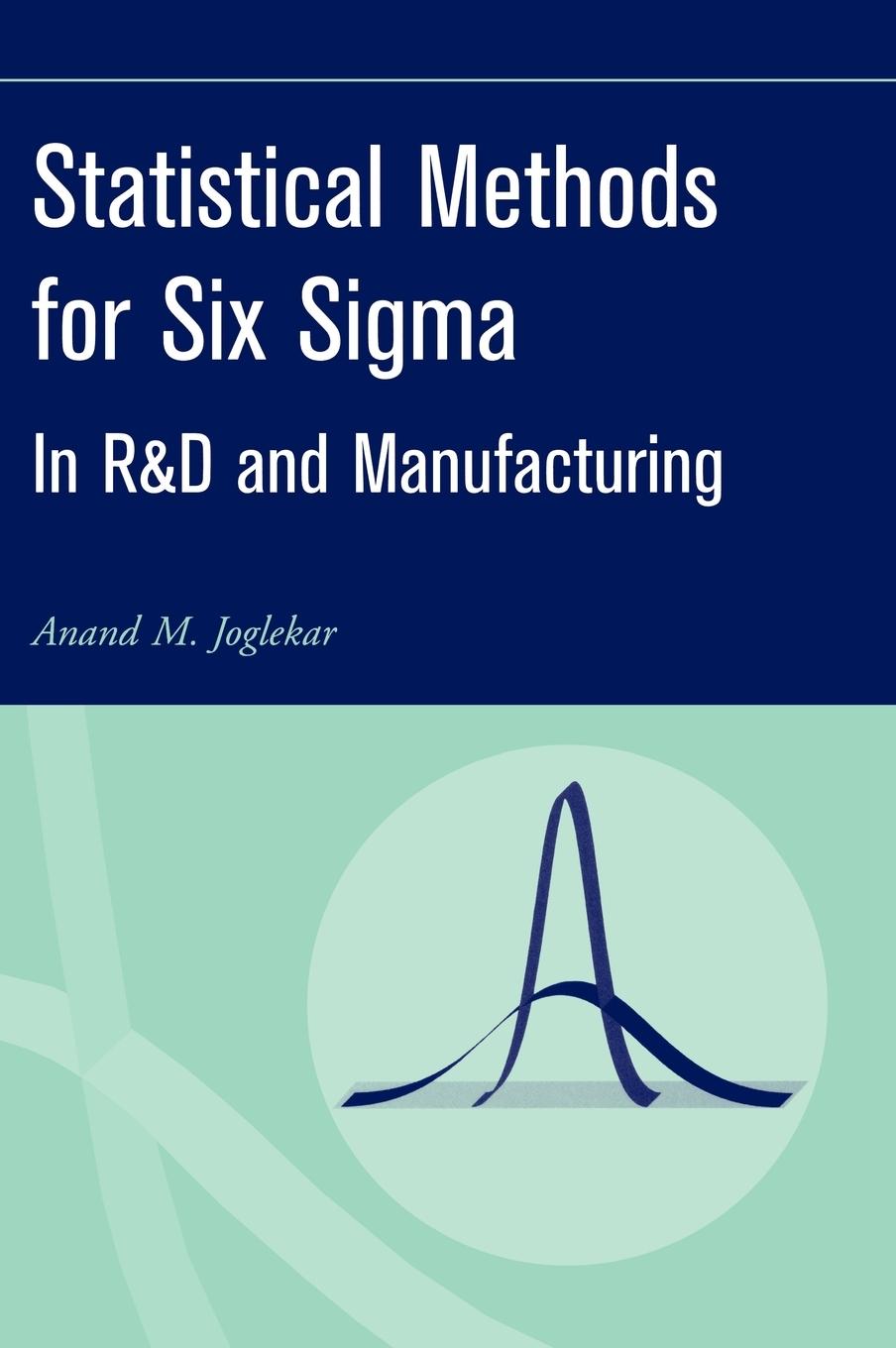 Statistical Methods for Six SIGMA