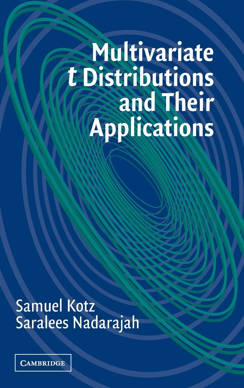 Multivariate T-Distributions and Their Applications