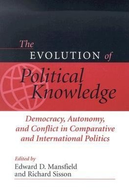 Democracy, Autonomy, and Conflict in Comparative and International Politics