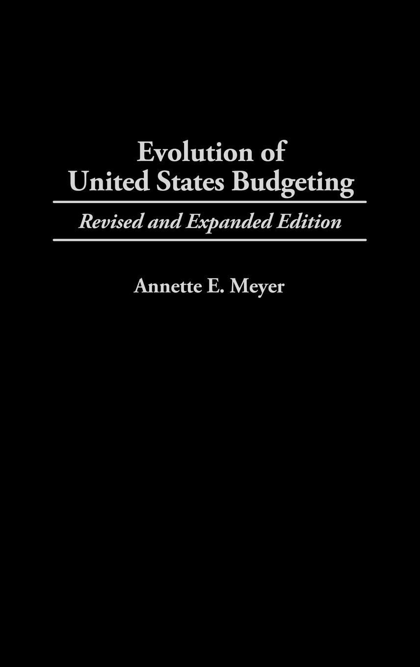 Evolution of United States Budgeting