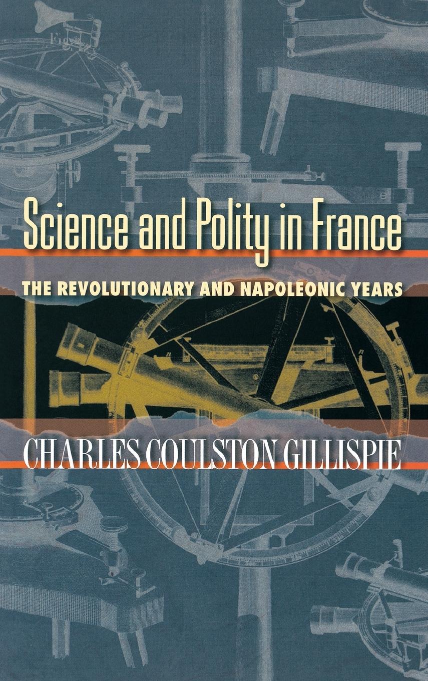 Science and Polity in France