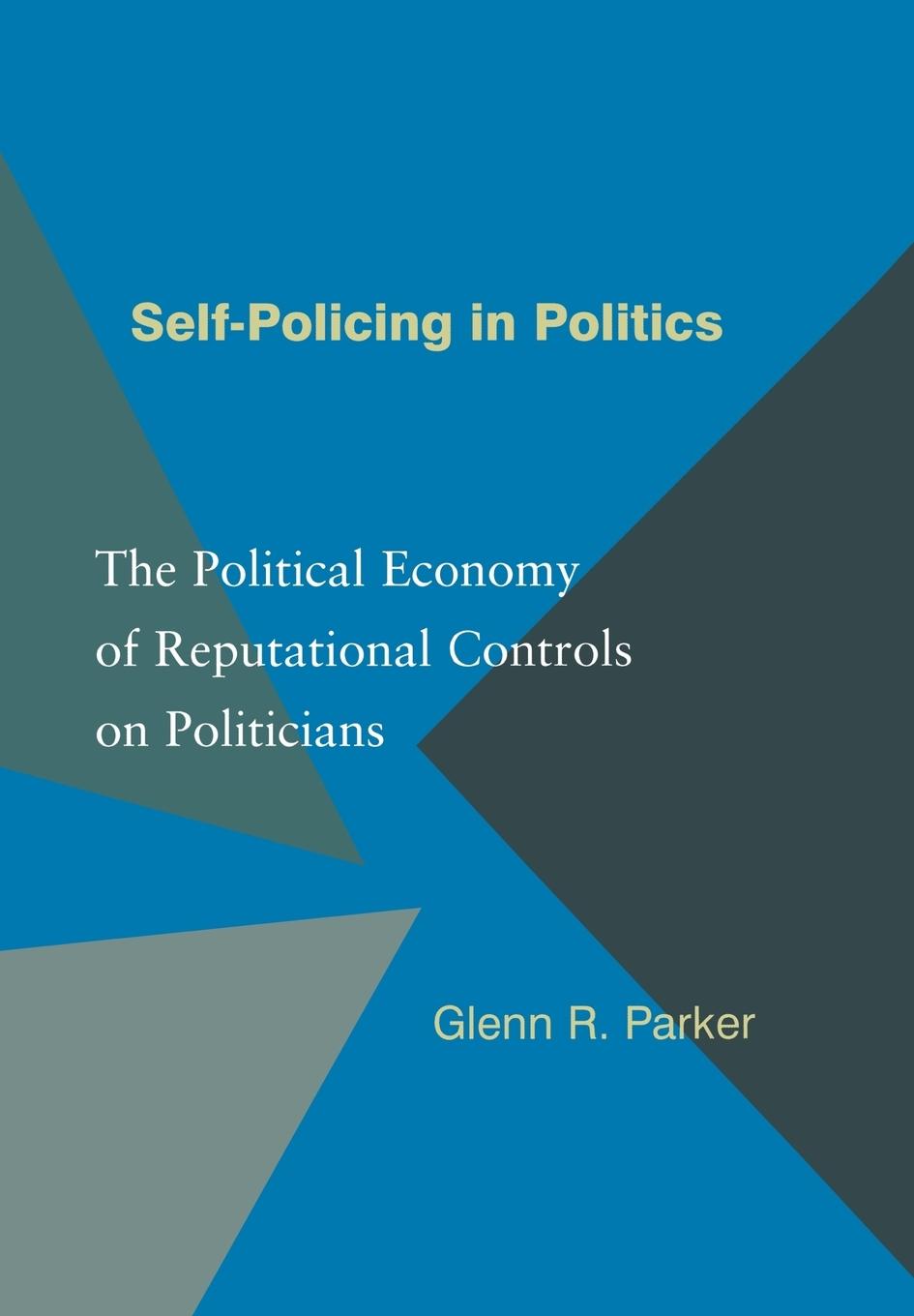 Self-Policing in Politics