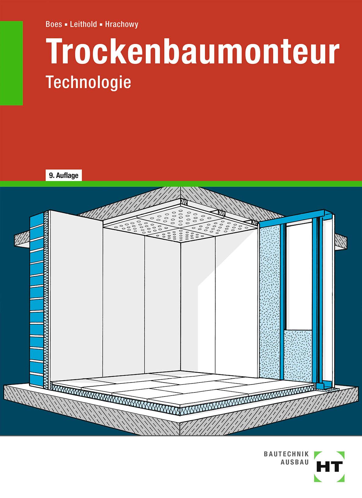 Trockenbaumonteur-Technologie