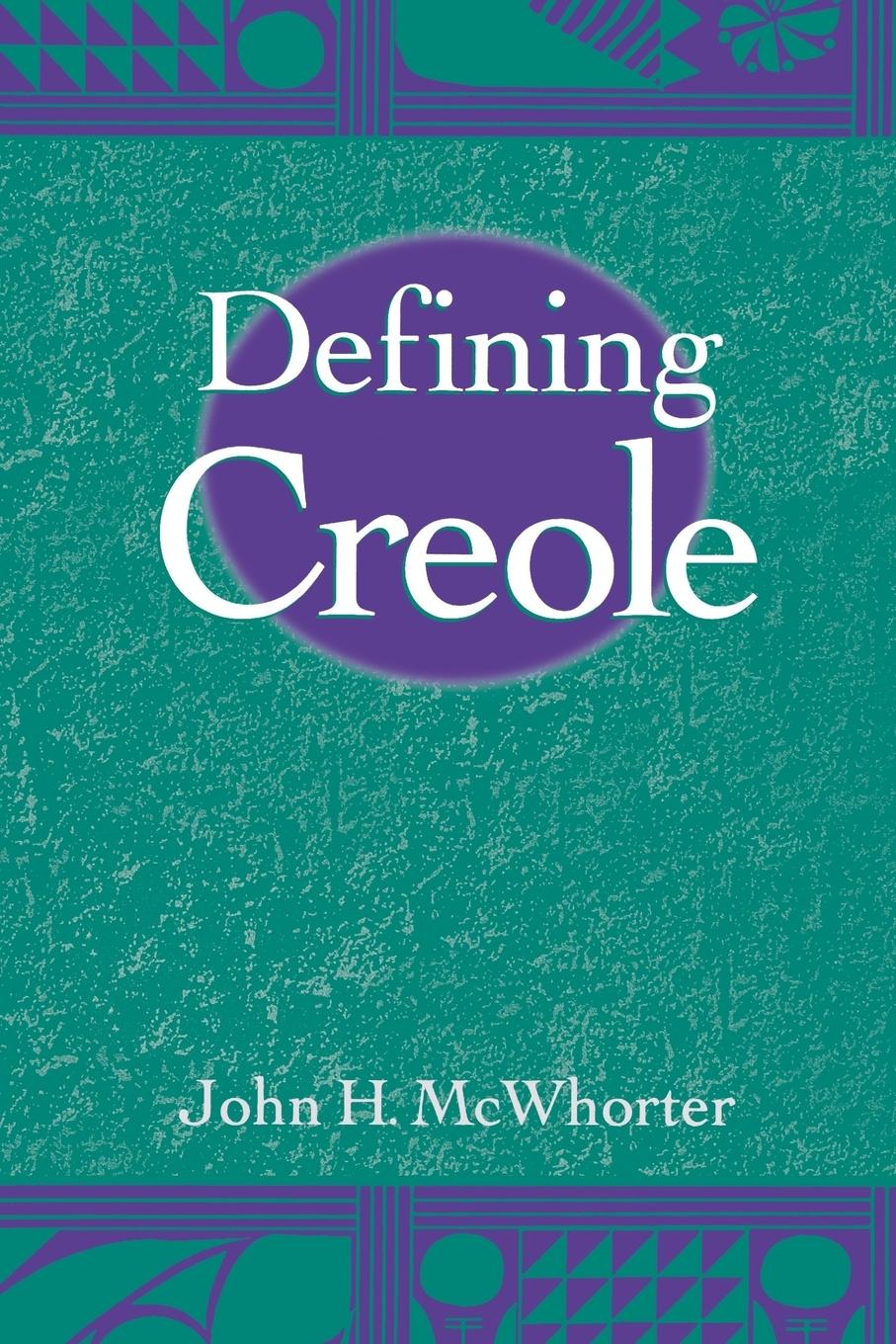 Defining Creole