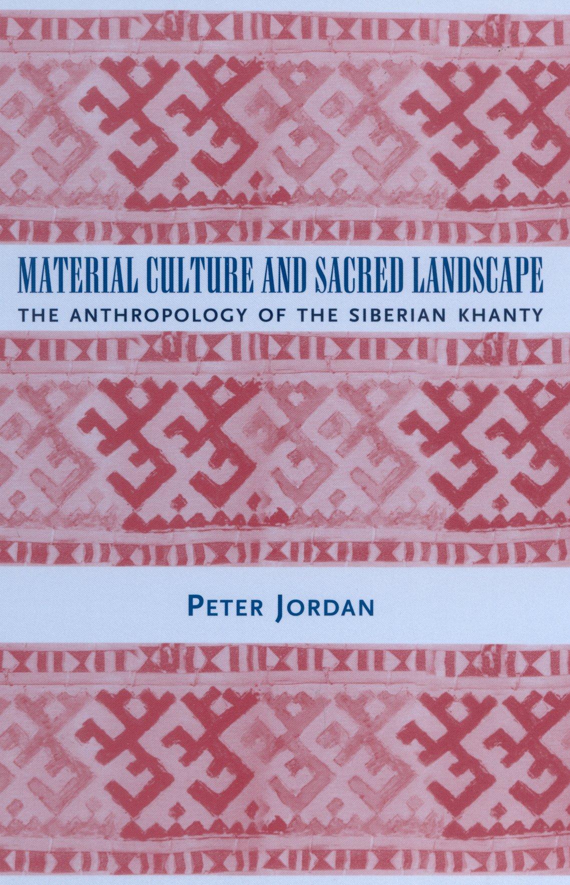 Material Culture and Sacred Landscape