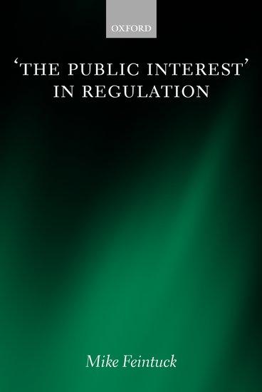 'The Public Interest' in Regulation