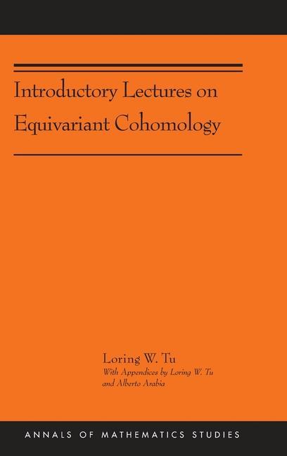 Introductory Lectures on Equivariant Cohomology