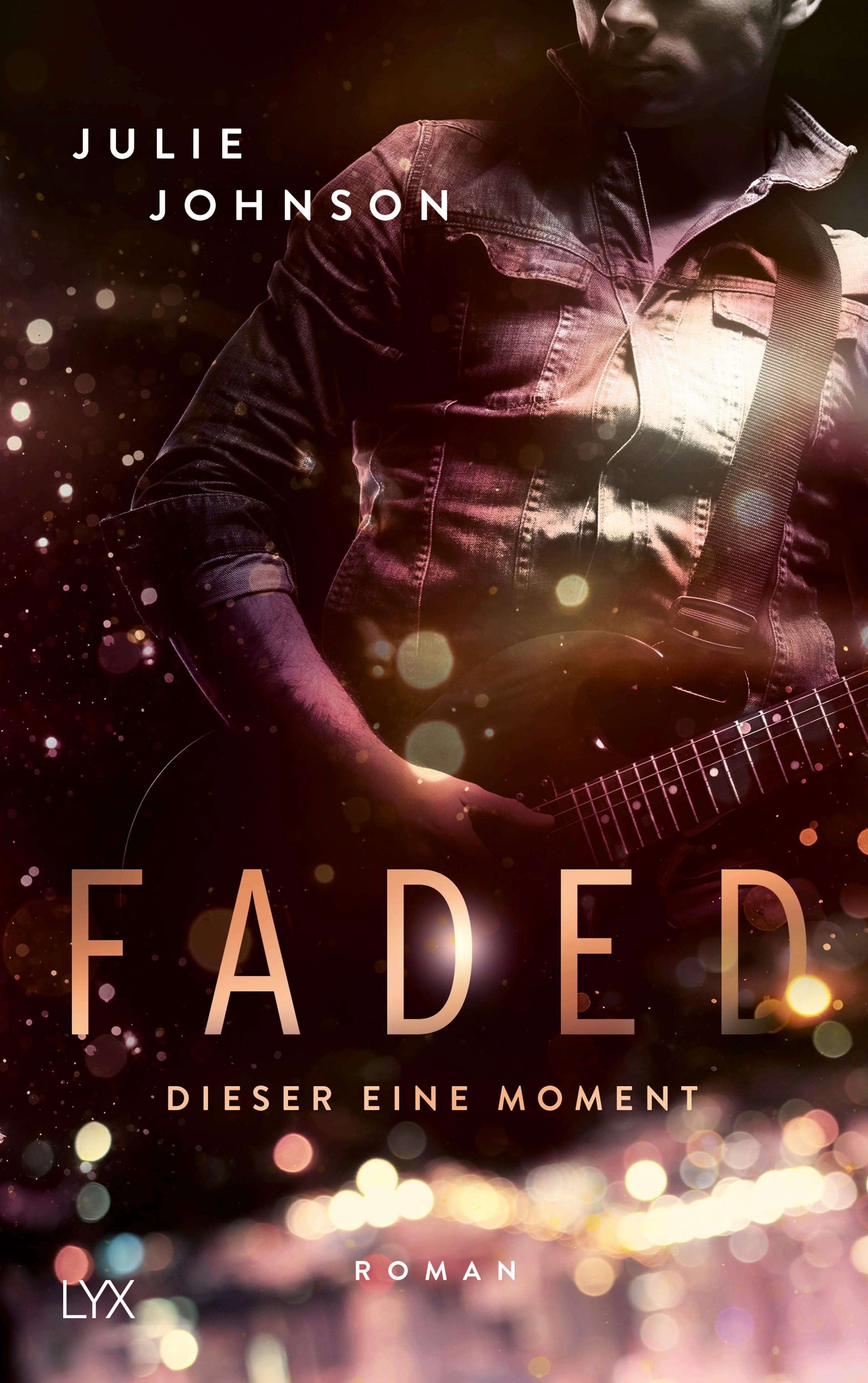 Faded - Dieser eine Moment