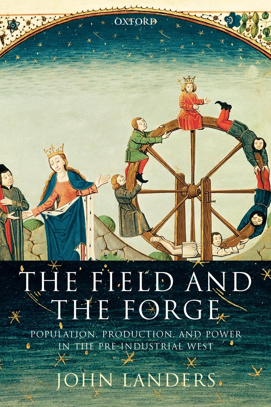 The Field and the Forge