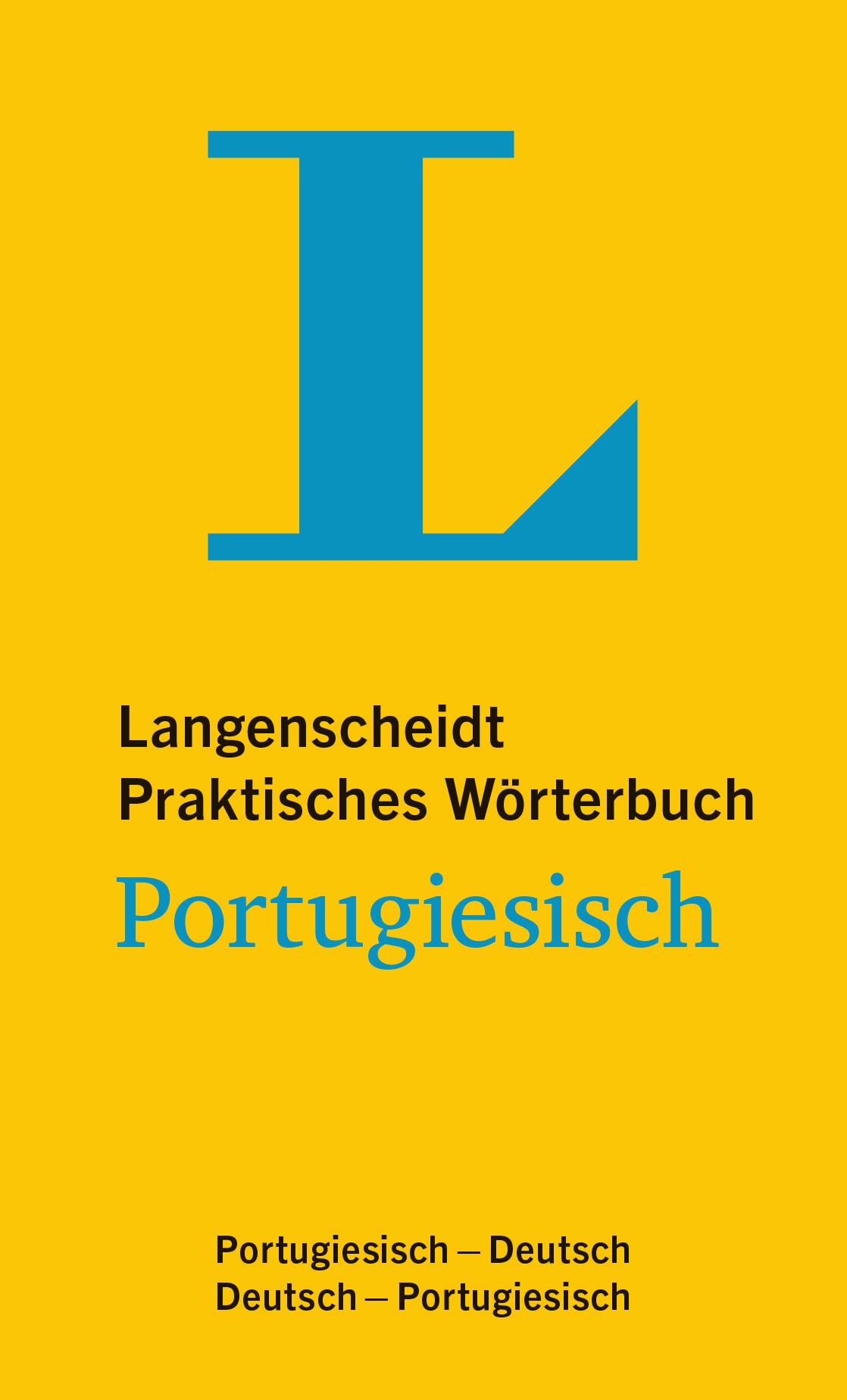 Langenscheidt Praktisches Wörterbuch Portugiesisch - für Alltag und Reise