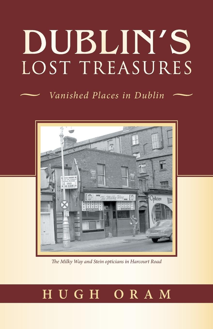 Dublin's Lost Treasures