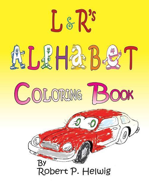 L & R's Alphabet Coloring Book