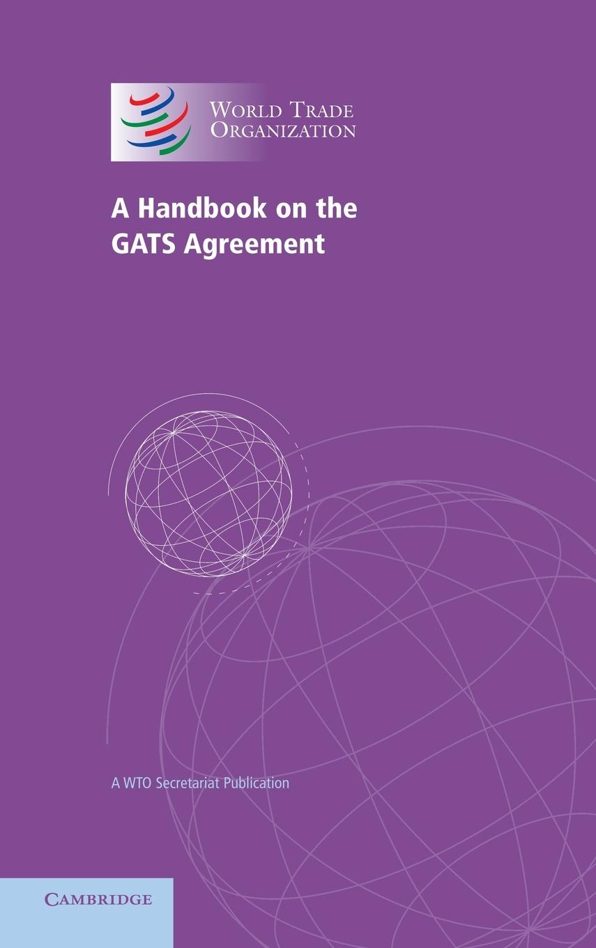 A Handbook on the Gats Agreement