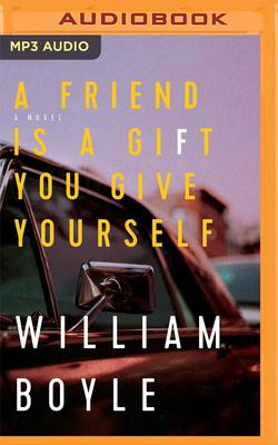 A Friend Is a Gift You Give Yourself