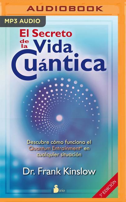 El Secreto de la Vida Cuántica (Narración En Castellano)