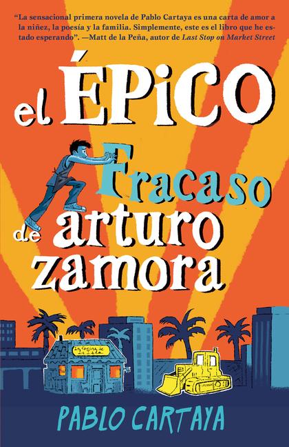 El Épico Fracaso de Arturo Zamora / The Epic Fail of Arturo Zamora