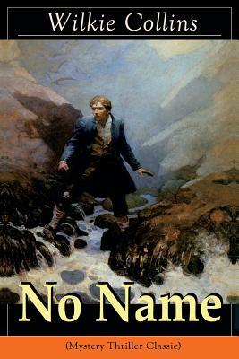 No Name (Mystery Thriller Classic)