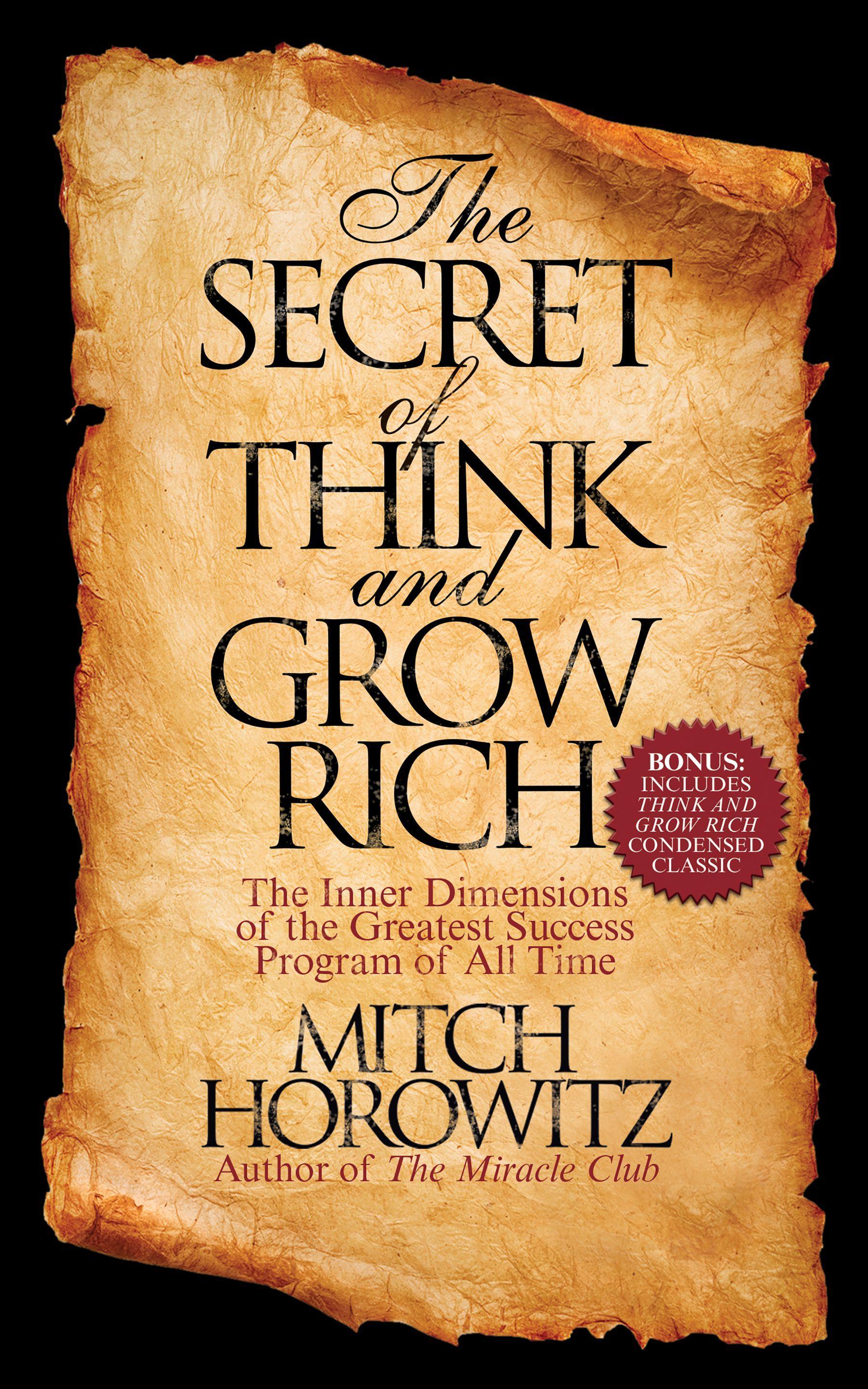 The Secret of Think and Grow Rich