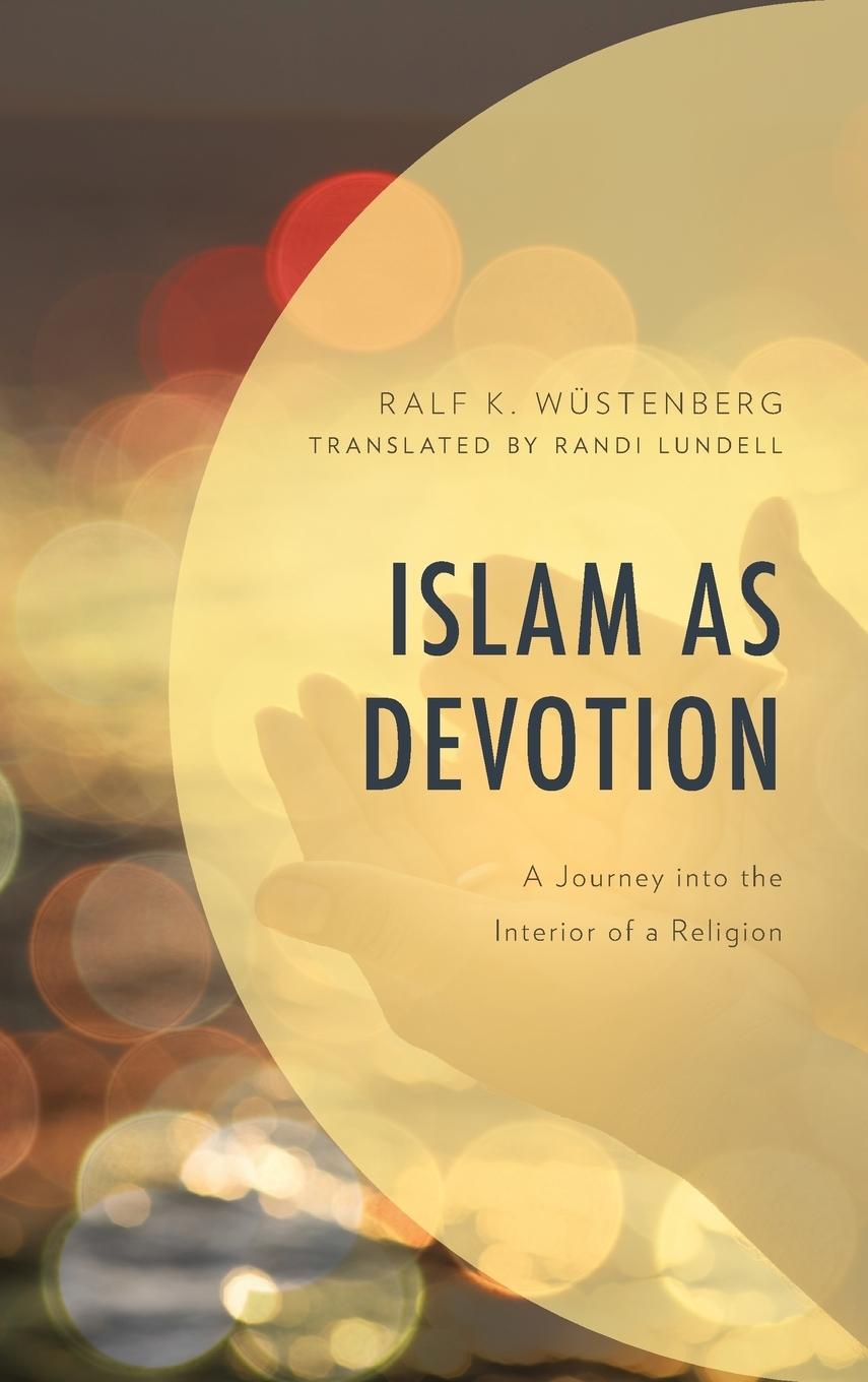 Islam as Devotion