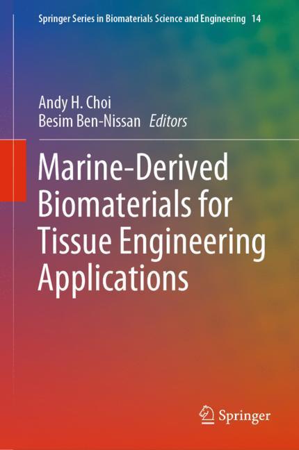 Marine-Derived Biomaterials for Tissue Engineering Applications