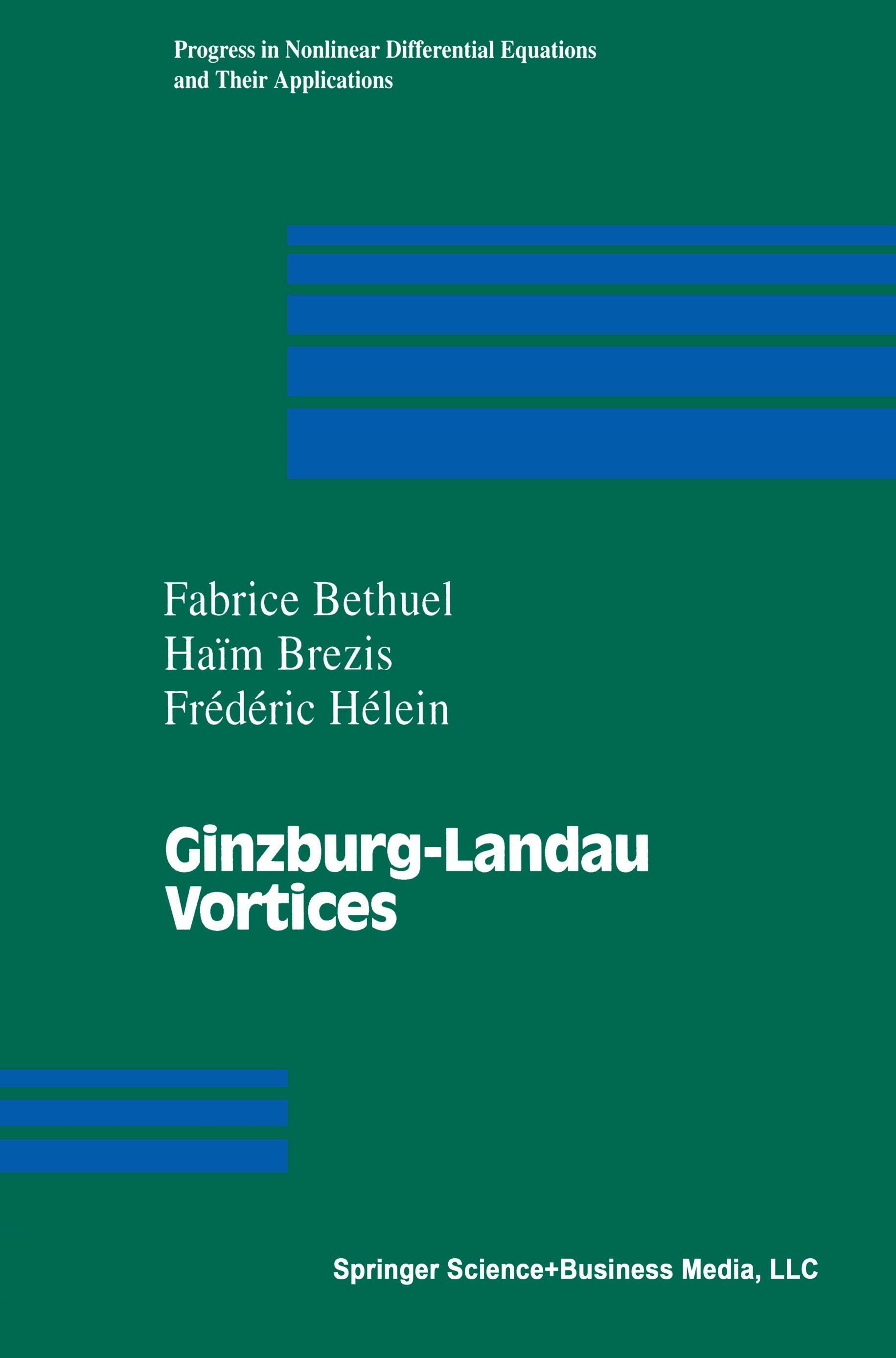 Ginzburg-Landau Vortices