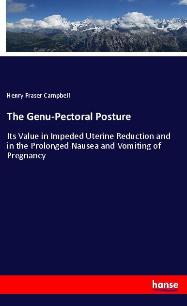 The Genu-Pectoral Posture