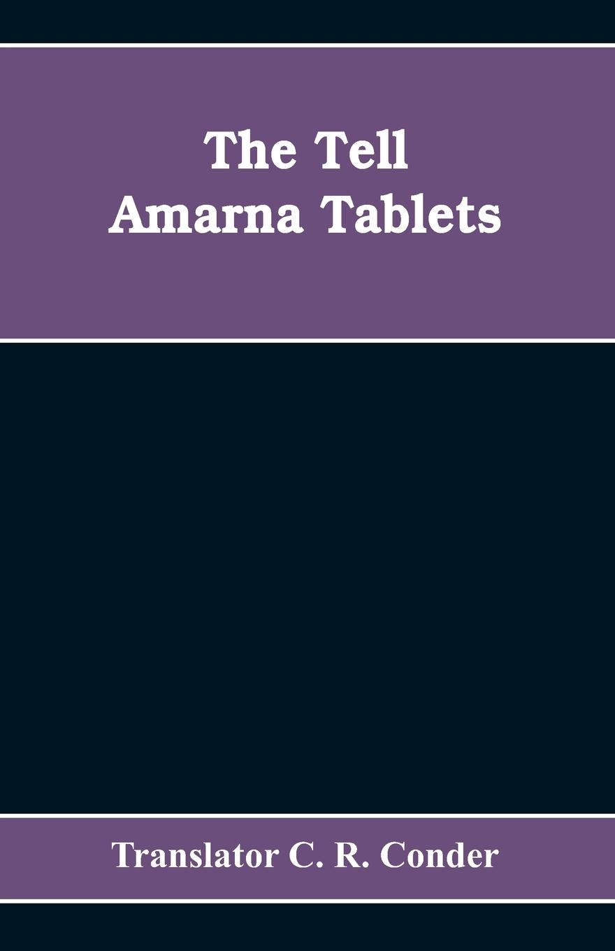 The Tell Amarna Tablets