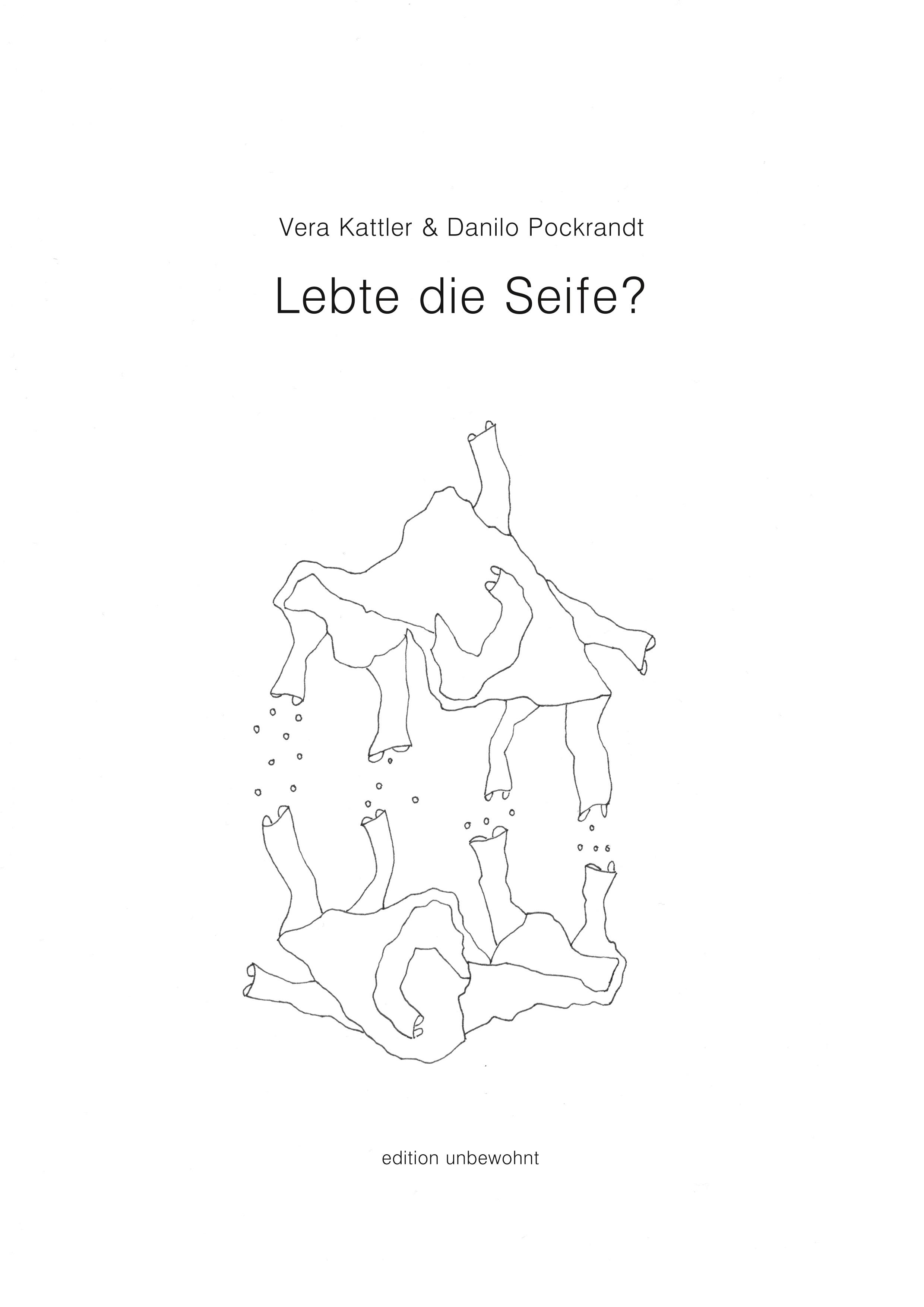 Lebte die Seife?