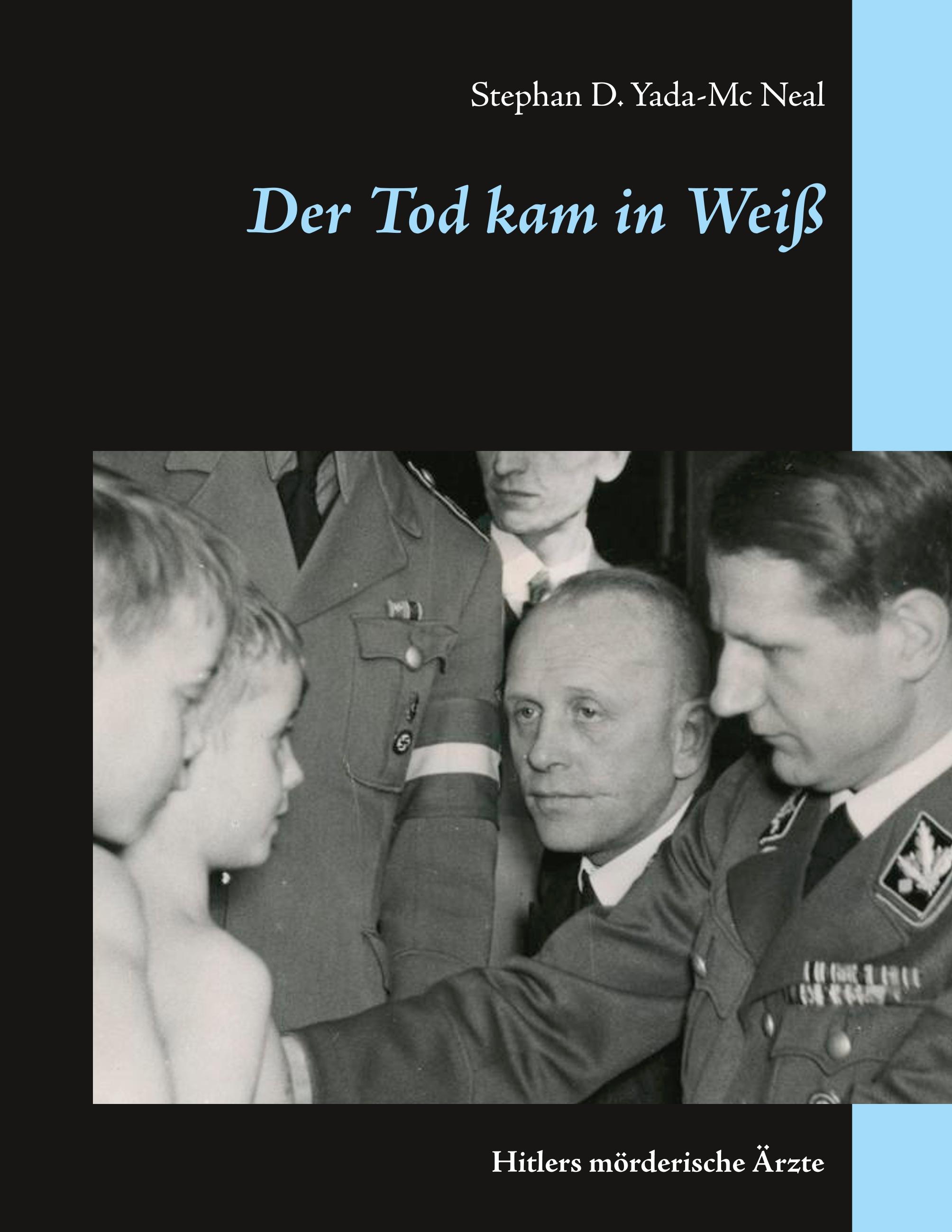 Der Tod kam in Weiß