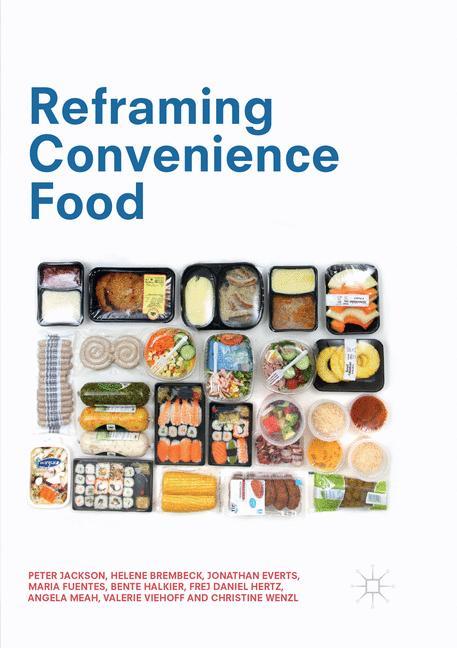 Reframing Convenience Food