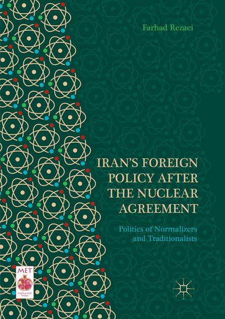 Iran¿s Foreign Policy After the Nuclear Agreement