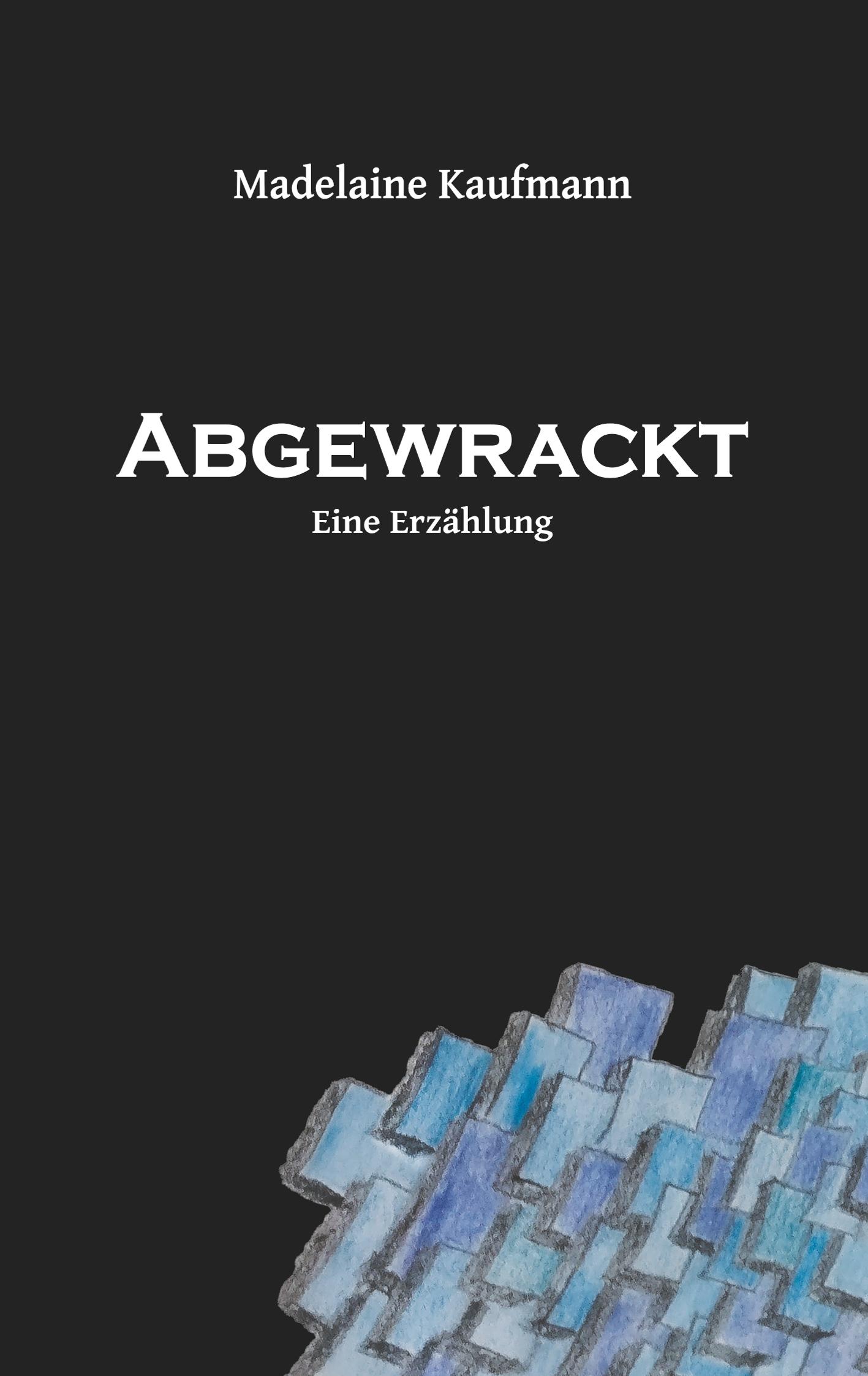 Abgewrackt