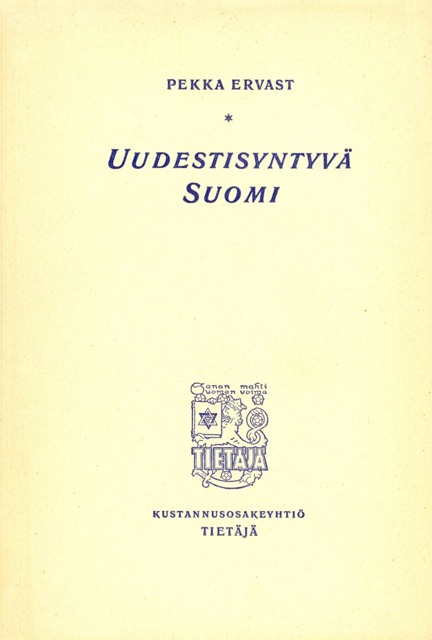 Uudestisyntyvä Suomi