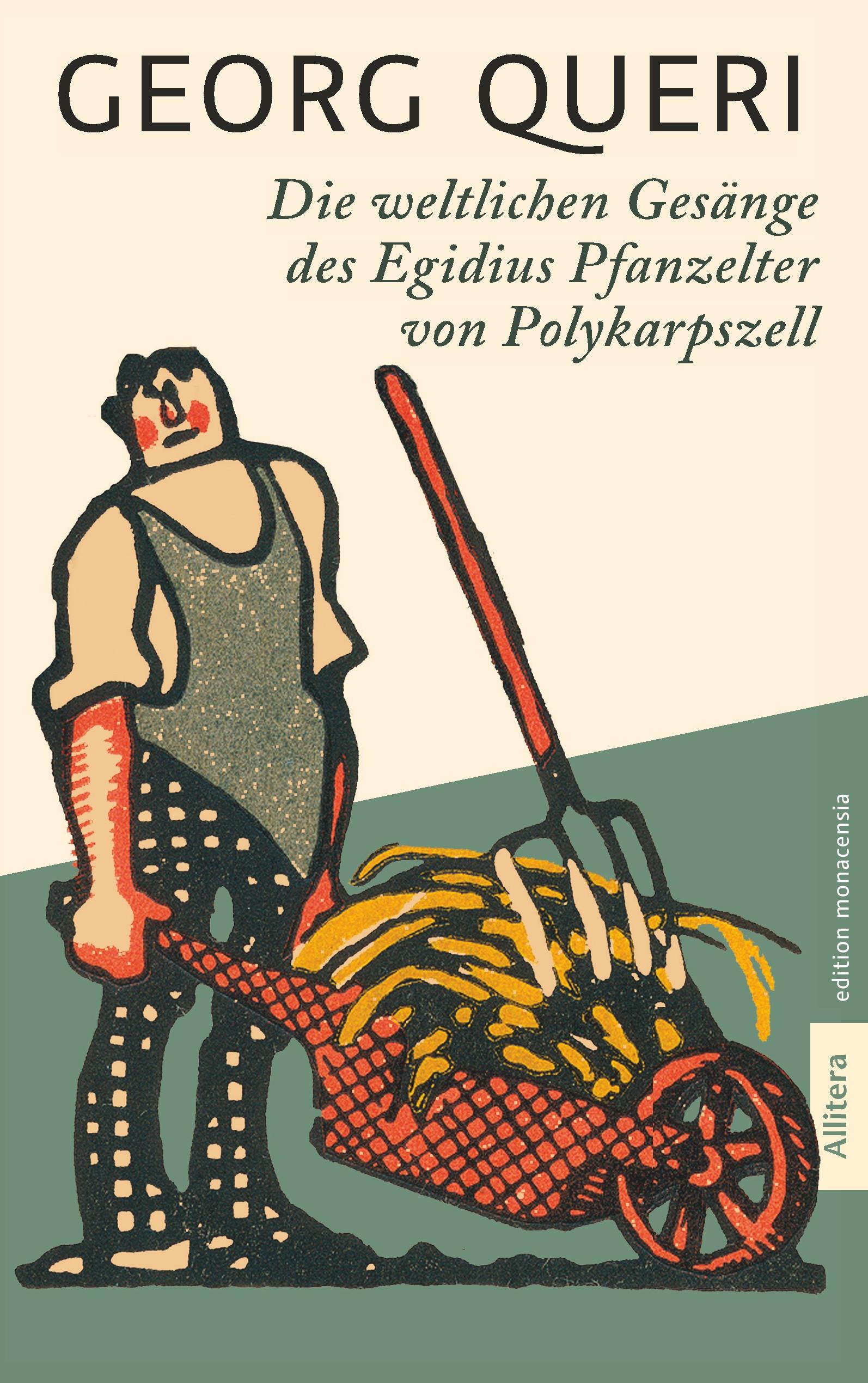 Die weltlichen Gesänge des Egidius Pfanzelter von Polykarpszell