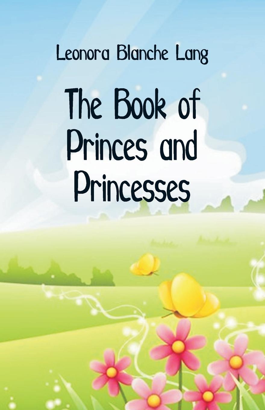 The Book of Princes and Princesses