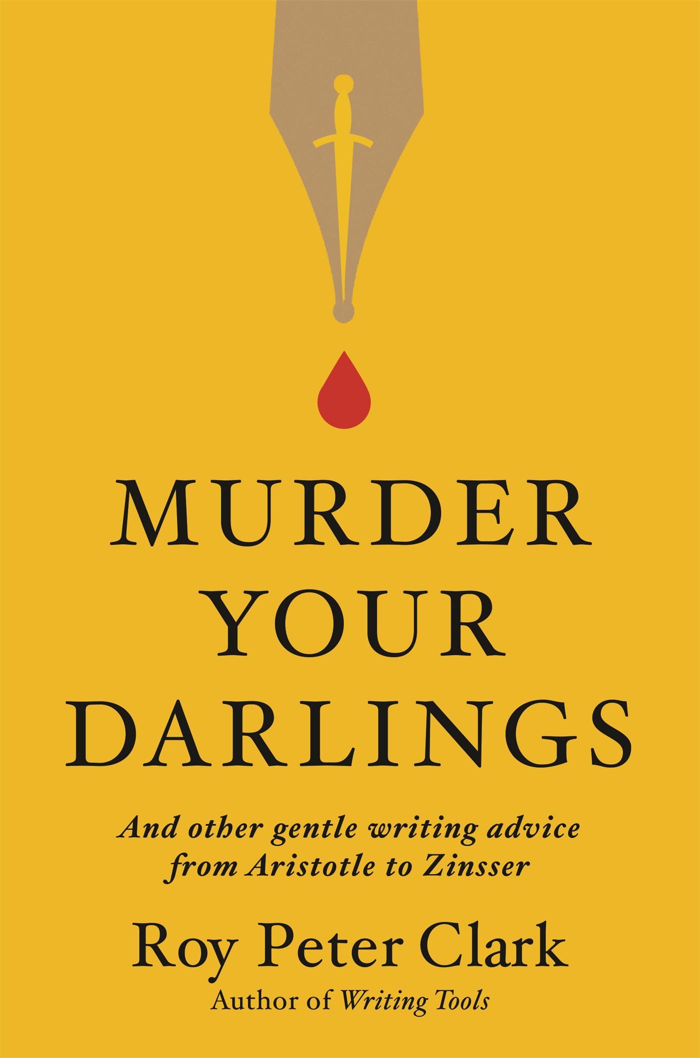 Murder Your Darlings