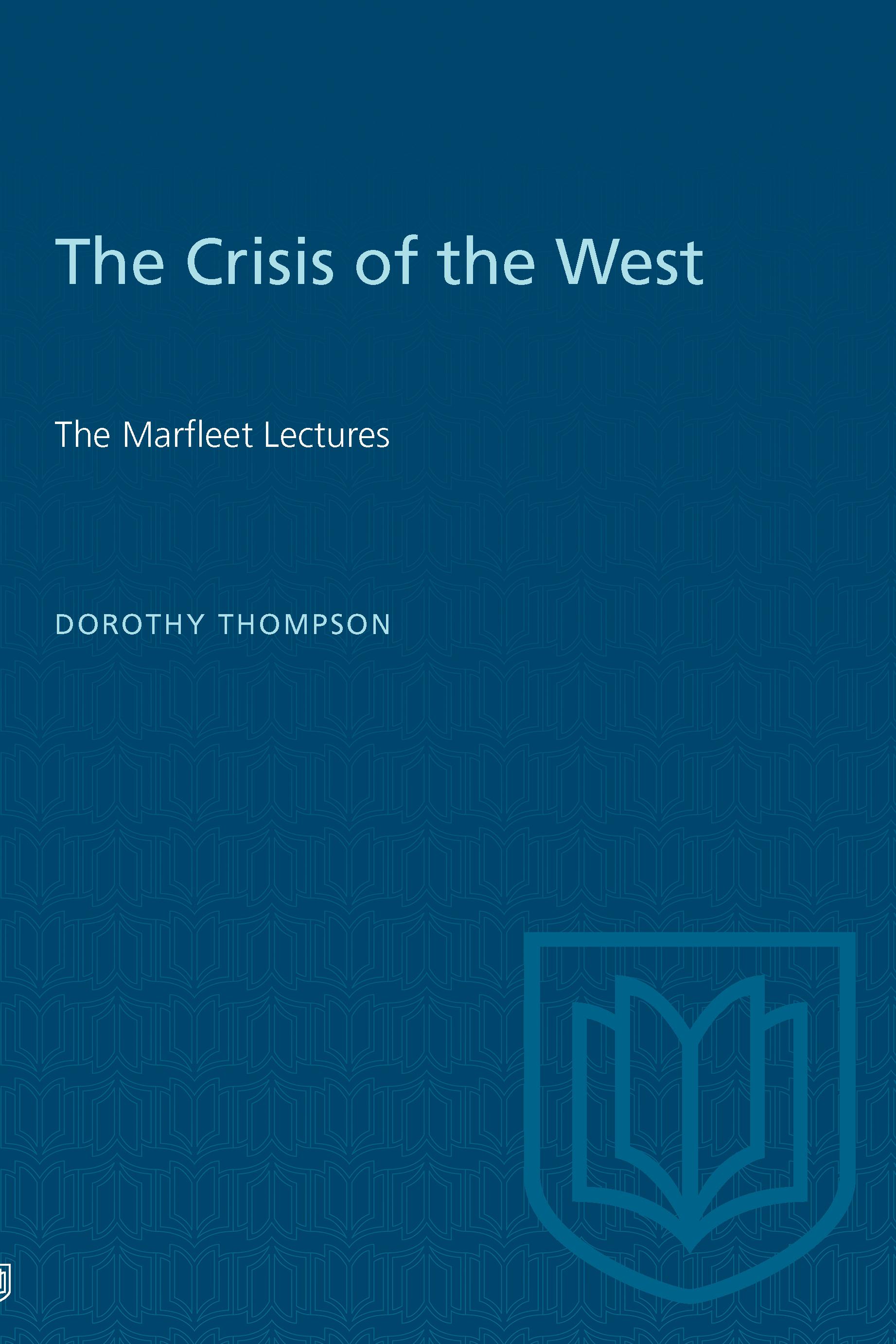 The Crisis of the West