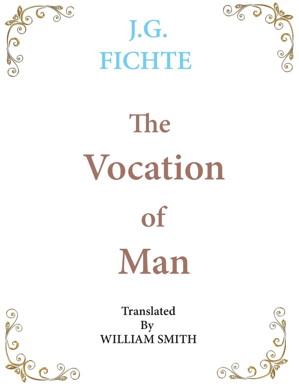 The Vocation of Man