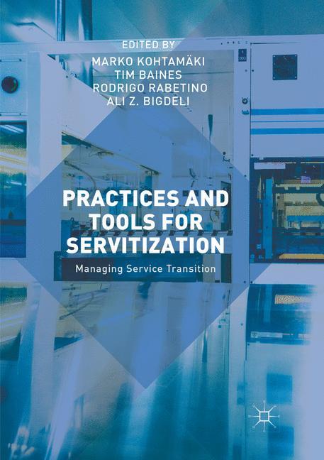 Practices and Tools for Servitization