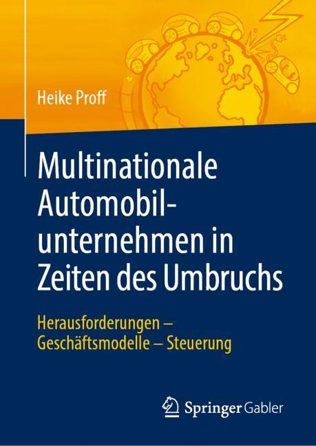 Multinationale Automobilunternehmen in Zeiten des Umbruchs