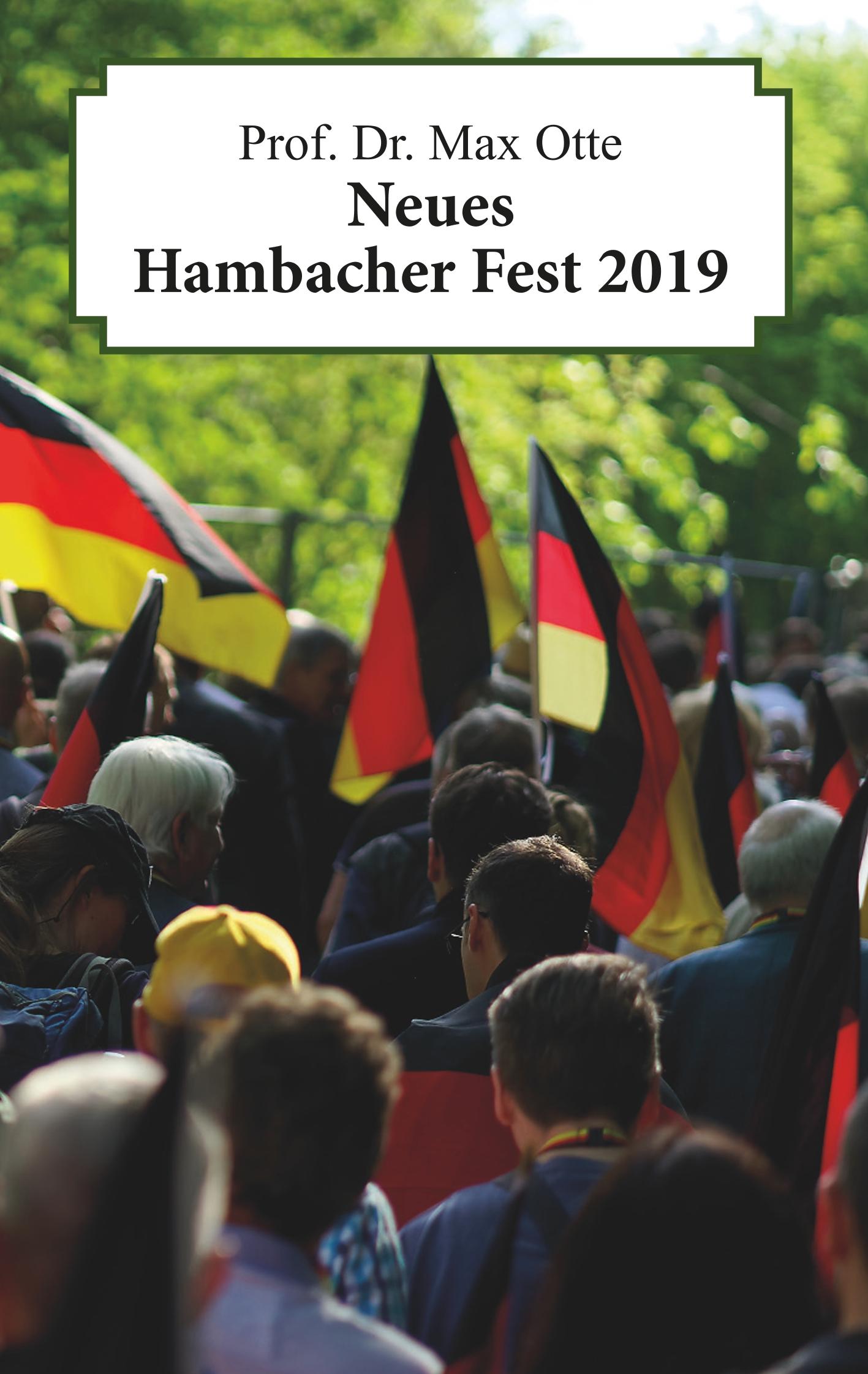 Neues Hambacher Fest 2019