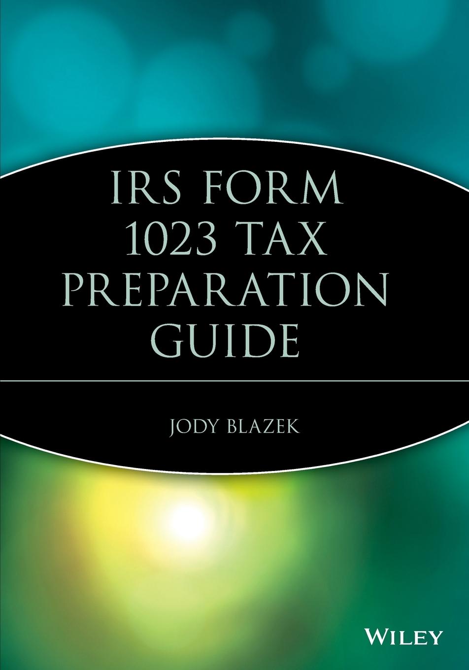 IRS Form 1023 Tax Preparation Guide