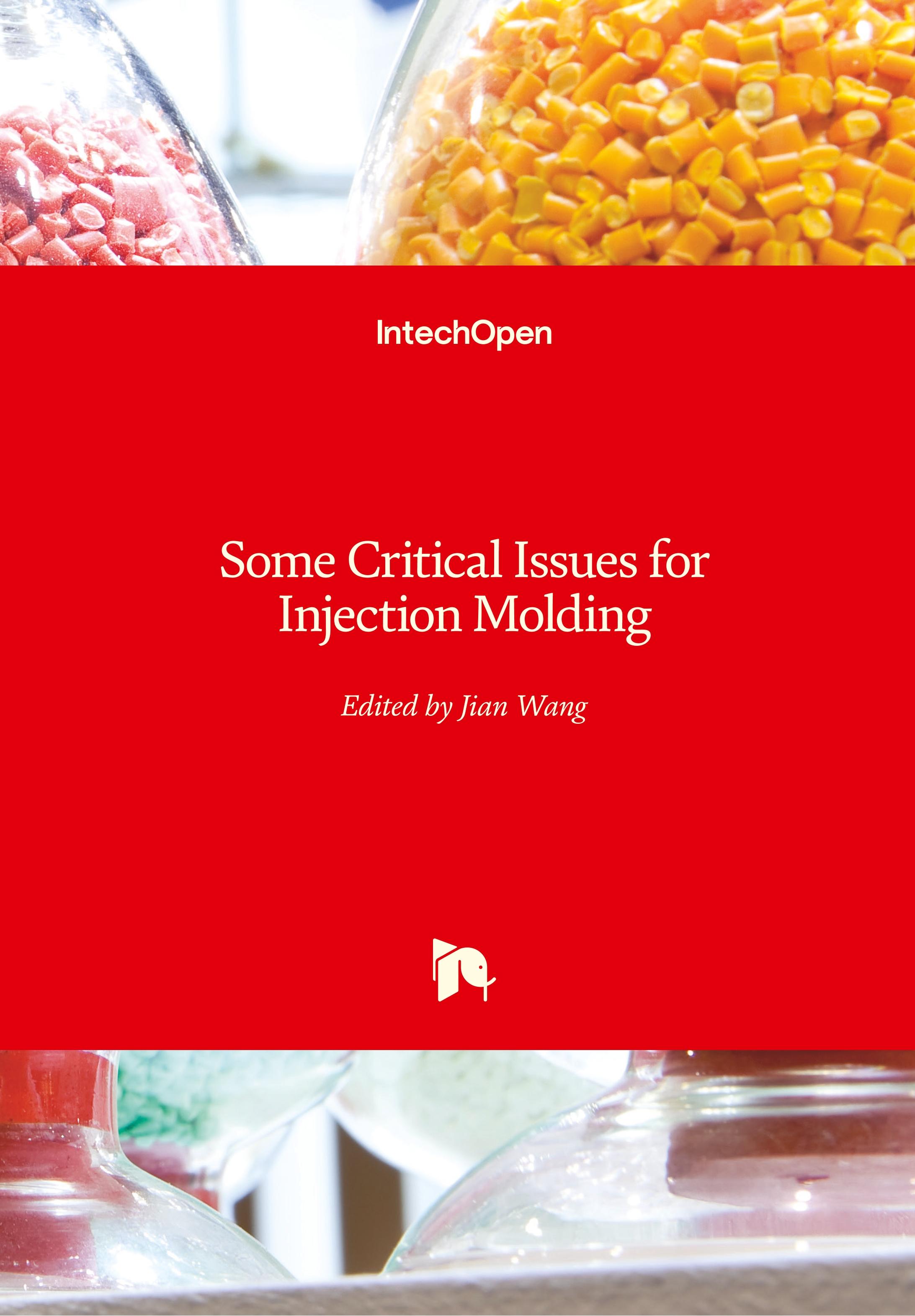 Some Critical Issues for Injection Molding