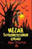 Mezar Soyguncusunun Ciragi