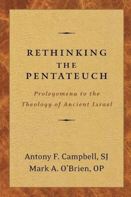 Rethinking the Pentateuch