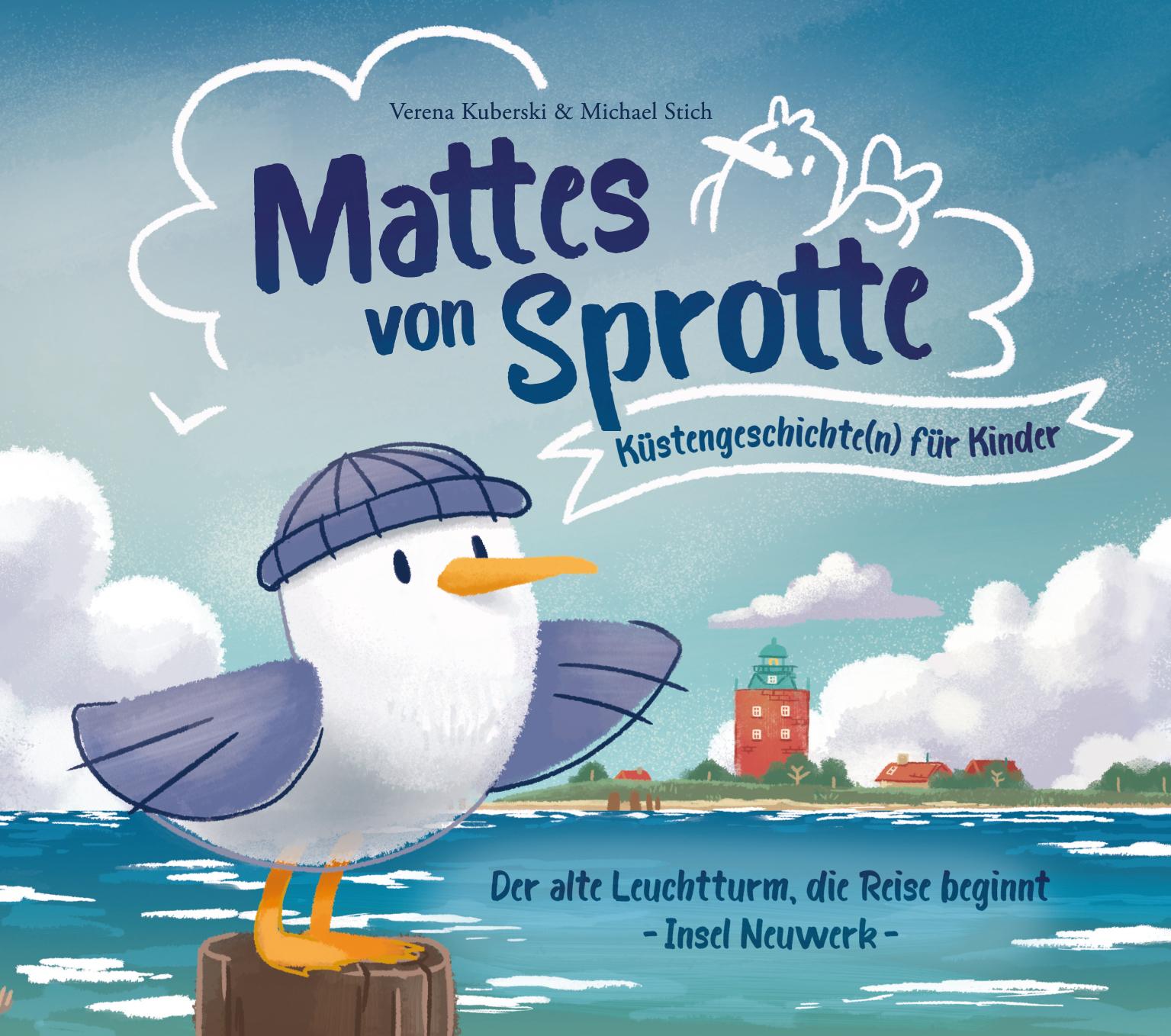 Mattes von Sprotte 1. Küstengeschichte(n) für Kinder. Insel Neuwerk